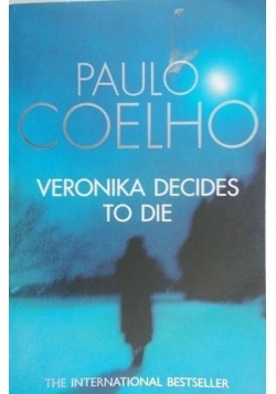 Paulo Coelho Veronika Decides to Die po angielsku