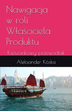 Książka - Nawigacja w roli Właściciela Produktu