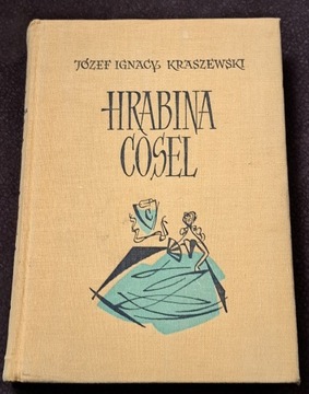 Hrabina Cosel. J. I. Kraszewski. 