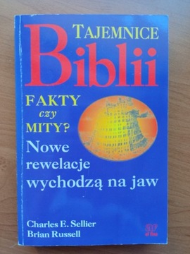 Tajemnice Biblii. Fakty czy mity? Sellier, Russell