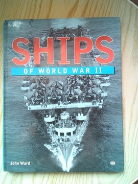 Ships of World War II