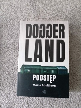 "Doggerland. Podstęp" Maria Adolfsson