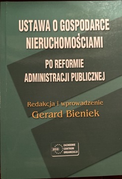 Ustawa o gospodarce nieruchomościami po reformie