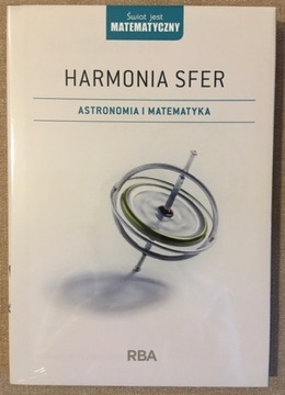 HARMONIA SFER Astronomia i matematyka. Tom 30