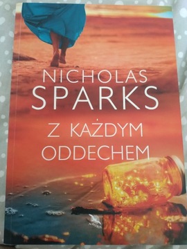 Nicholas Sparks Z każdym oddechem