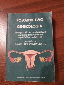 POŁOŻNICTWIO I GINEKOLOGIA T. Pisarski