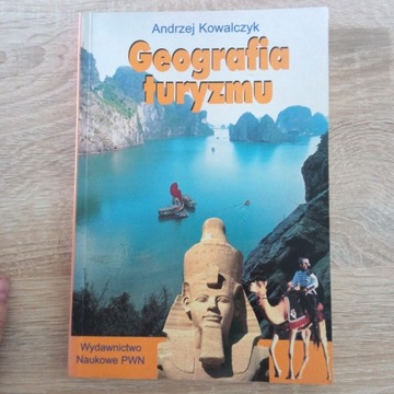 Geografia turyzmu. Andrzej Kowalczyk.
