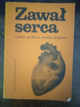 Zawał serca - Edward Szczeklik, Andrzej Szczeklik