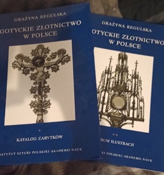 Gotyckie złotnictwo w Polsce. G. Regulska pakiet