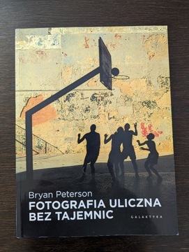 Fotografia uliczna bez tajemnic - Bryan Peterson