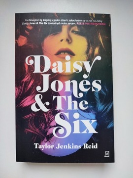 Taylor Jenkins Reid - Daisy Jones & The Six