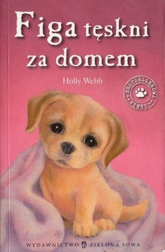 Figa tęskni za domem Holly Webb