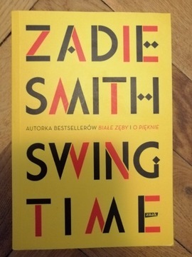 "Swing time" Zadie Smith