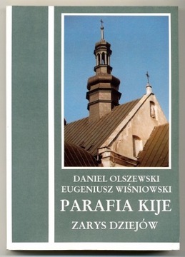 Parafia Kije - Olszewski, Wiśniowski 1993