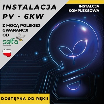 6kW fotowoltaika premium - Selfa dla Twojego domu