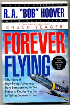 Forever Flying - Chuck Yeager 1997