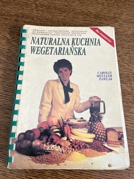Naturalna Kuchnia Wegetariańska Carolin Meullet P.