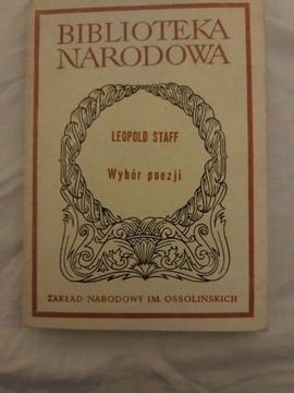 Leopold Staff Wybór poezji Biblioteka Narodowa1985