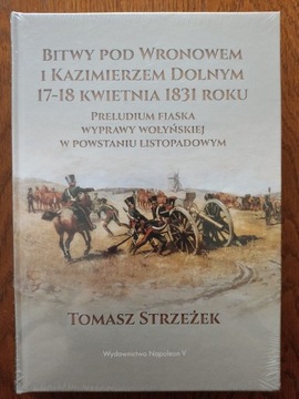 Bitwy pod Wronowem i Kazimierzem Dolnym Strzeżek
