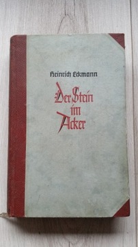Der Stein im Acker. Heinrich Eckmann 1937 rok