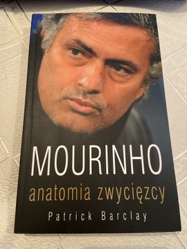 Mourinho Anatomia Zwycięzcy