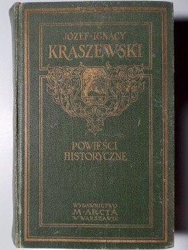 Jaszko Orfan Kraszewski Powieści T.35-38 1929