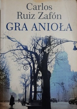Gra Anioła, Carlos Ruiz Zafon