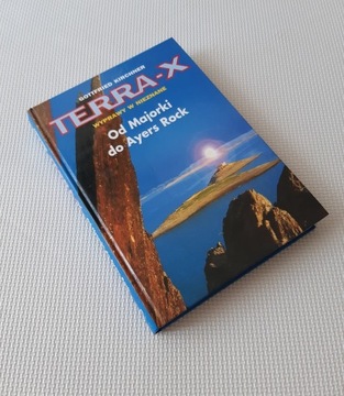 TERRA-X Wyprawy w nieznane Od Majorki do Ayers Roc