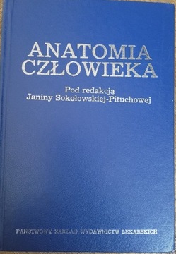 Anatomia człowieka Janiny Sokołowskiej-Pituchowej