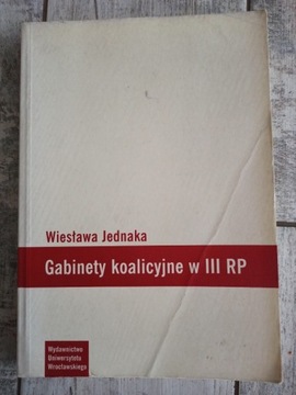 Gabinety koalicyjne w III RP - Wiesława Jednaka