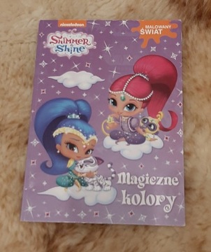 Shimmer&Shine kolorowanka Malowany świat