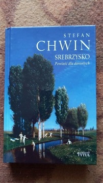 Srebrzysko Stefan Chwin