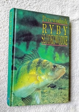 Jiri Cihar. Przewodnik - ryby słodkowodne. 1992 r.