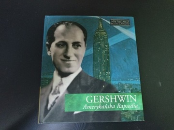 Gershwin - Amerykańska Rapsodia