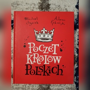 Ogórek, Pękalski - Poczet królów polskich