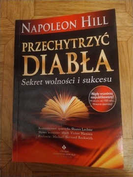 Napoleon Hill- Przechytrzyć diabła 