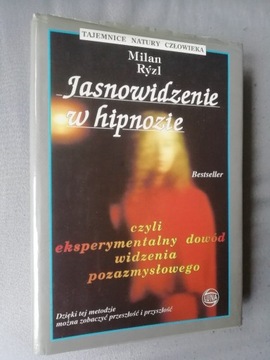 JASNOWIDZENIE W HIPNOZIE Milan Ryzl