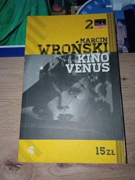 Marcin Wroński - Kino Venus 