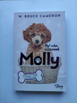 W. Bruce Cameron - Molly