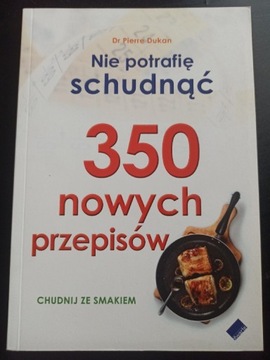 350 nowych przepisów Pierre Dukan