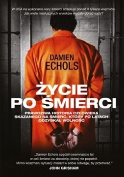 Życie po śmierci - Damien Echols