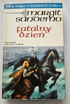 Saga o ludziach lodu Sandemo Tom 44 Fatalny dzień