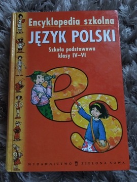 Encyklopedia szkolna jęz polski,kl IV-VI