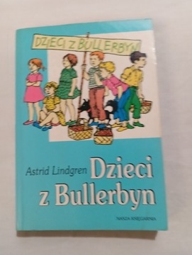 Dzieci z Bullerbyn Astrid Lindgren