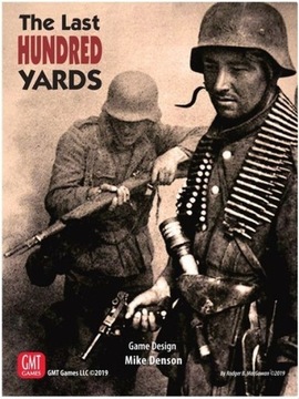 The Last Hundred Yards vol. 1
