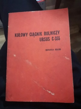 Kołowy ciągnik rolniczy Ursus c-355 instrukcja 