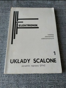 Elektronik Układy scalone poradnik naprawy OTVC