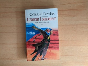 Romuald Pawlak "Czarem i smokiem" Tom 1.