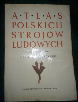 Strój świętokrzyski ; Atlas polskich strojów ...