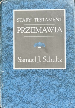 Stary Testament przemawia S. J. Schultz